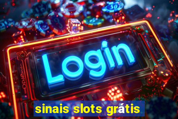 sinais slots grátis