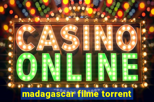 madagascar filme torrent