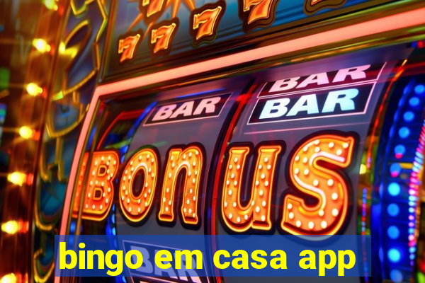 bingo em casa app