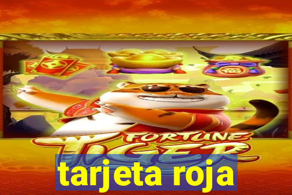 tarjeta roja