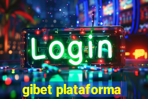 gibet plataforma