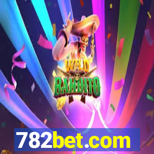 782bet.com