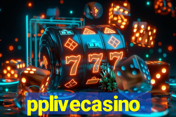 pplivecasino