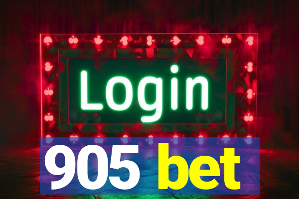 905 bet