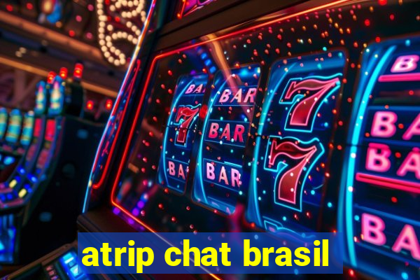 atrip chat brasil