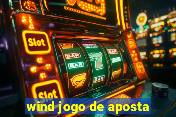 wind jogo de aposta