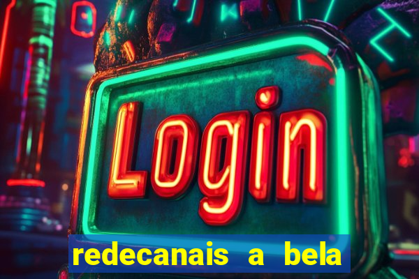 redecanais a bela e a fera