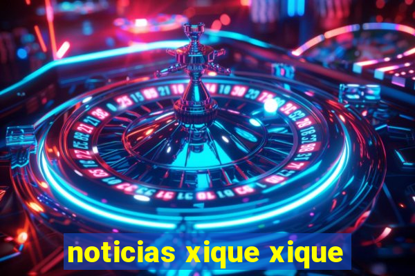 noticias xique xique