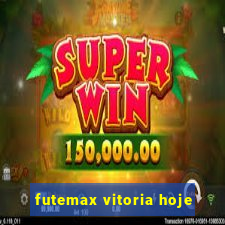 futemax vitoria hoje