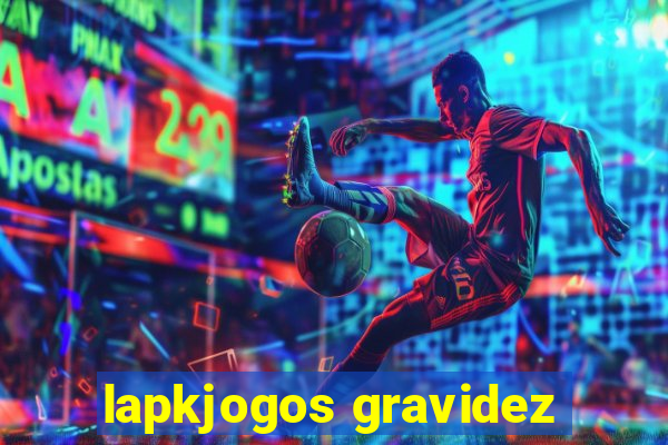 lapkjogos gravidez