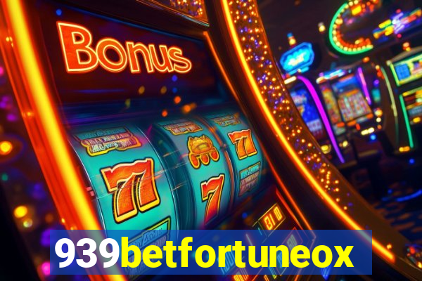 939betfortuneox