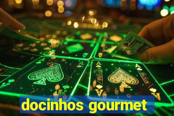 docinhos gourmet