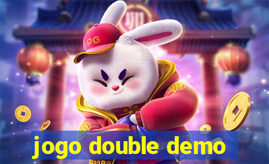 jogo double demo