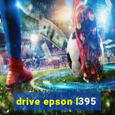 drive epson l395