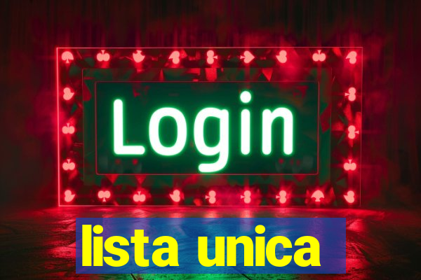 lista unica