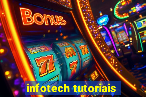 infotech tutoriais