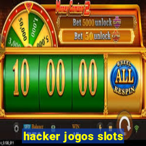 hacker jogos slots