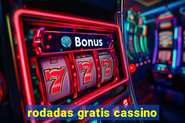 rodadas gratis cassino