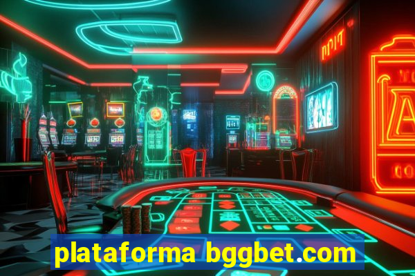 plataforma bggbet.com