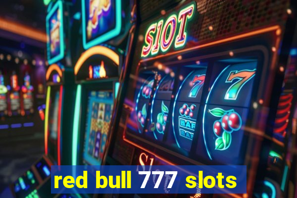 red bull 777 slots