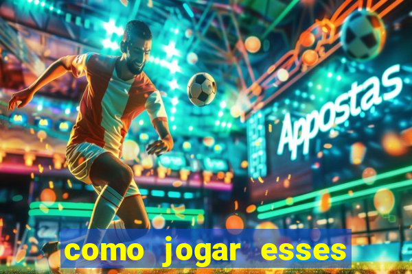 como jogar esses joguinhos que ganha dinheiro