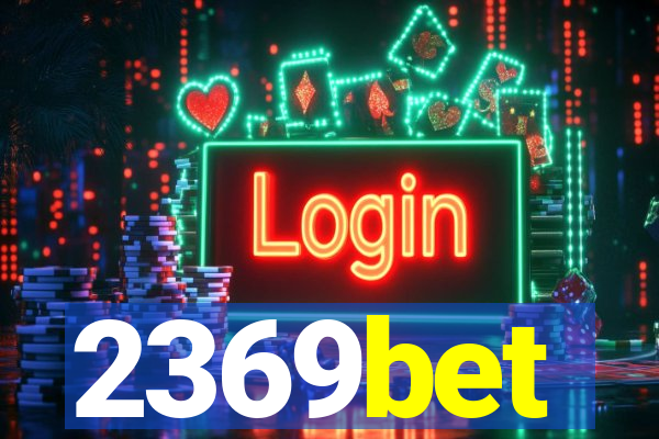 2369bet