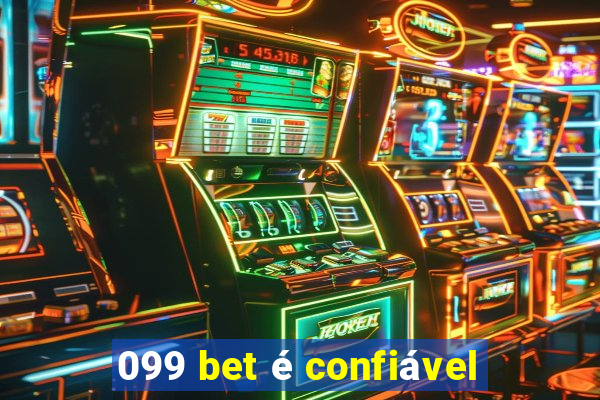 099 bet é confiável