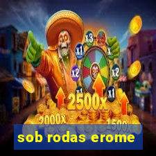 sob rodas erome