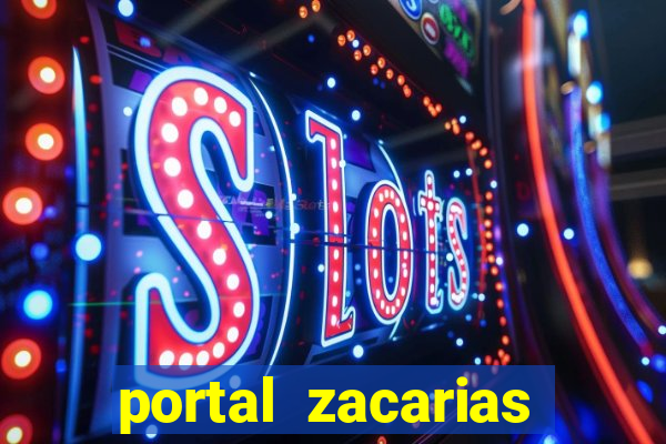 portal zacarias raiam santos