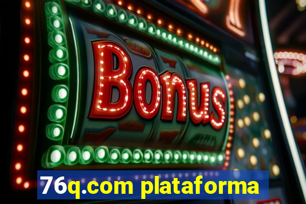 76q.com plataforma