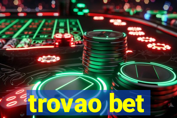 trovao bet