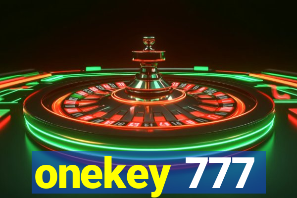 onekey 777