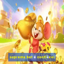 suprema bet é confiável