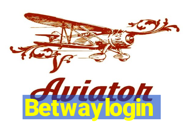 Betwaylogin