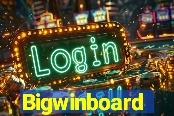 Bigwinboard