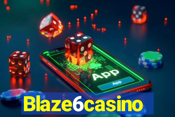 Blaze6casino