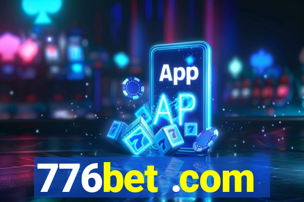 776bet .com