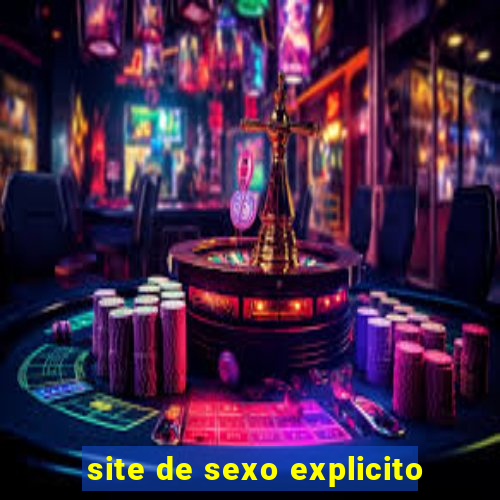 site de sexo explicito