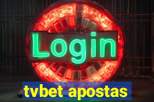 tvbet apostas