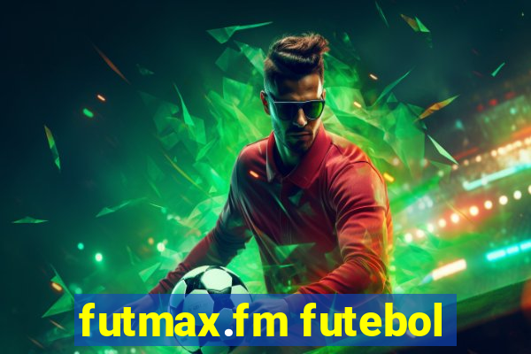 futmax.fm futebol