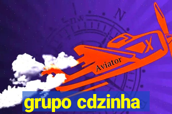 grupo cdzinha