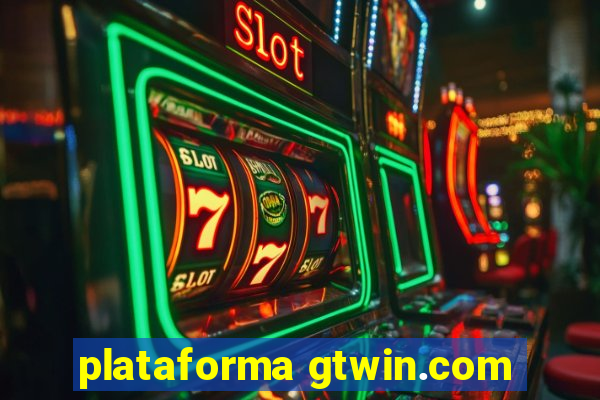 plataforma gtwin.com