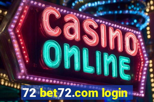 72 bet72.com login