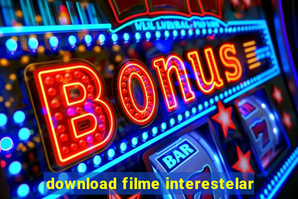 download filme interestelar