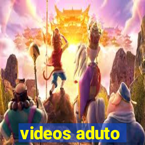 videos aduto