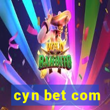 cyn bet com