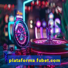 plataforma fubet.com