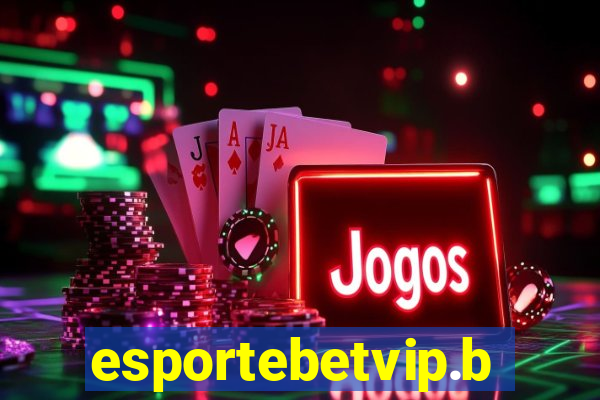 esportebetvip.bet