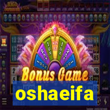 oshaeifa