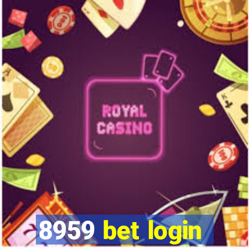 8959 bet login